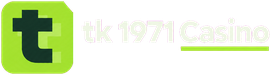 tk 1971 Casino